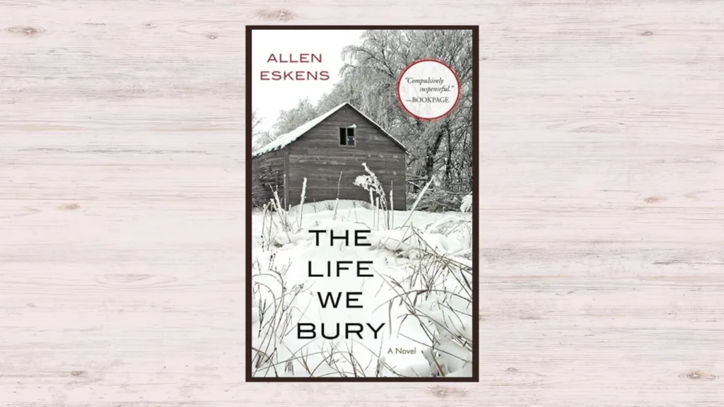 allen eskins books in order, the life we bury book cover
