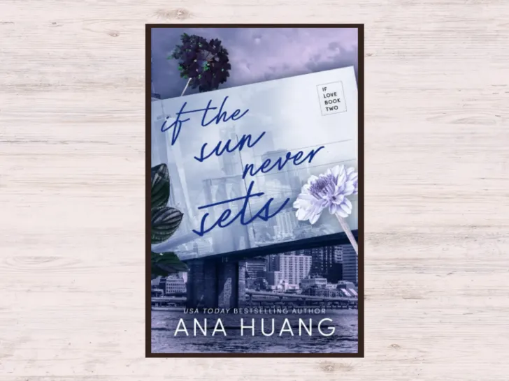 Ana Huang Books in Order: if the sun never sets book cover